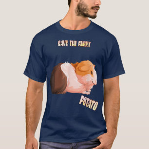 Rett The Furry Potato Guinea Pig Funny Sarcasm Pun T-Shirt