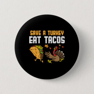 Rett Türkei Essen Tacos Mexikanischer Spaß Ernteda Button