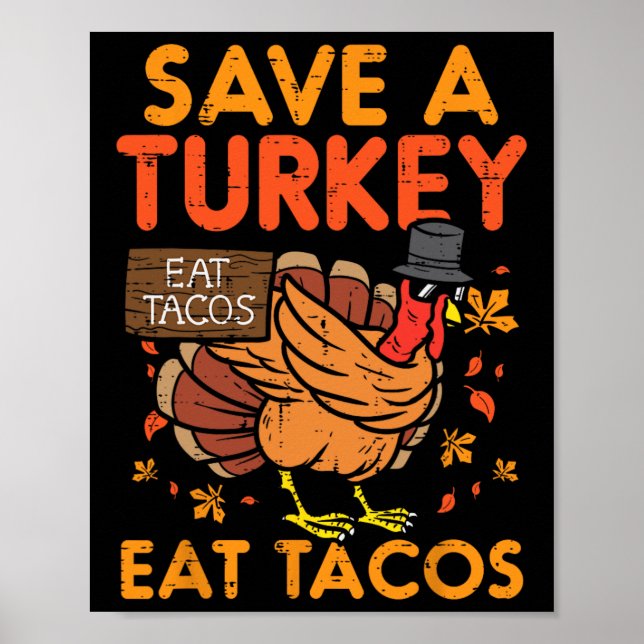 Rett Türkei Essen Tacos Mexikanischer Spaß Ernteda Poster (Vorne)