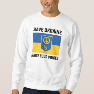 Rett Ukraine Ihre Stimme erheben Sweatshirt
