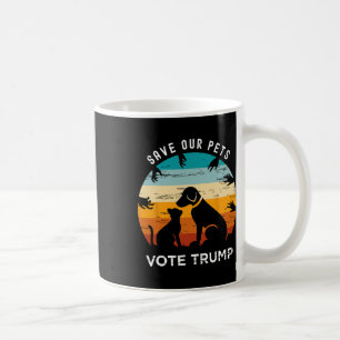 Rett unser Haustier Abstimmung Trump 2024 Funny Ca Kaffeetasse