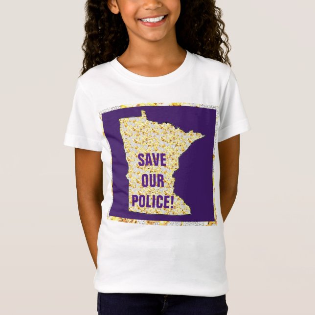 RETT UNSERE POLIZEI! T-Shirt (Vorderseite)