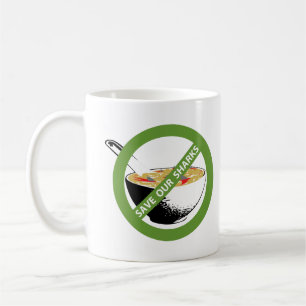 RETT UNSERE SHARKS Verbot Haifischflossensuppe Tasse