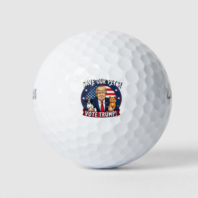Rett unseren Haustieren, Trump-Tiere für Trump zu  Golfball (Vorderseite)