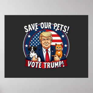 Rett unseren Haustieren, Trump-Tiere für Trump zu  Poster