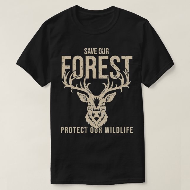 Rett unseren Wald Schutz unserer Wildtiere Grafik  T-Shirt (Design vorne)