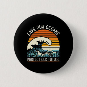 Rett unserer Ozeane schützt unsere Retro zum nächs Button