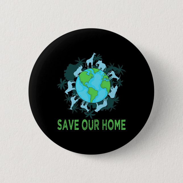 Rett unserer Zuhause Animals Wildlife Conservation Button (Vorderseite)