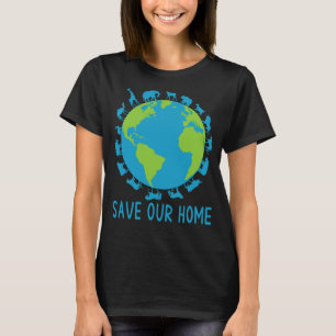Rett unserer Zuhause Animals Wildlife Conservation T-Shirt