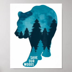 Rett unseres Waldschutzbären Grizz Poster