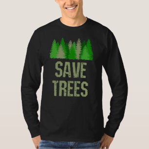 Rett von Bäumen Naturschützer T-Shirt