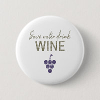 Rett Water Drink Sprichwort für Weinkenner
