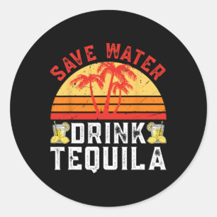 Rett Water Drink Tequila Mexican Party Tequila Cin Runder Aufkleber
