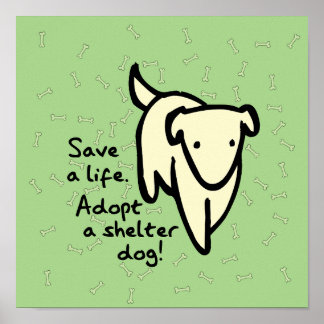 Rette ein Leben - Adoptiere einen Hund aus dem Tie Poster