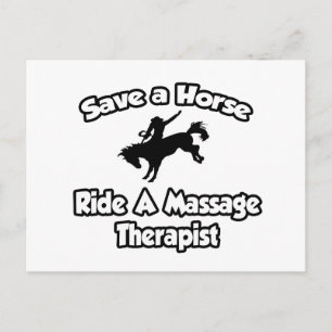 Rette ein Pferd, fahre einen Massagetherapeuten Postkarte