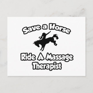Rette ein Pferd, fahre einen Massagetherapeuten Postkarte