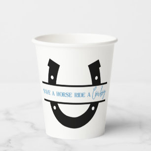 Rette ein Pferd, reite einen Cowboy Becher