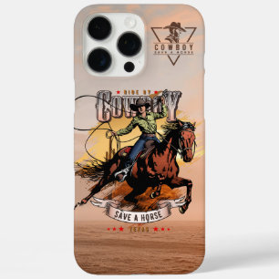 Rette ein Pferd; Reite einen Cowboy iPhone 16 Pro Max Hülle