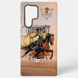 Rette ein Pferd; Reite einen Cowboy   Samsung Galaxy Hülle