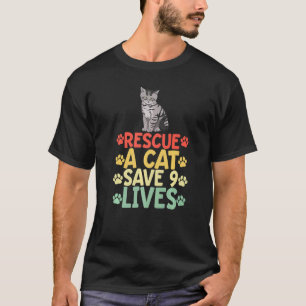 Rette eine Katze Rette 9 Leben Katze Haustier Tier T-Shirt