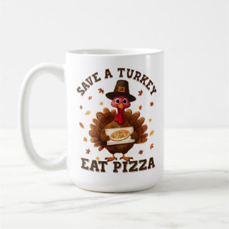 Rette einen Truthahn Iss Pizza – Lustige Thanksgiv Kaffeetasse
