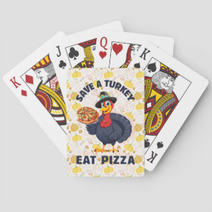 Rette einen Truthahn, iss Pizza Lustiges frohes Er Spielkarten