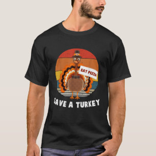 Rette einen Truthahn, iss Pizza, Vintage Thanksgiv T-Shirt