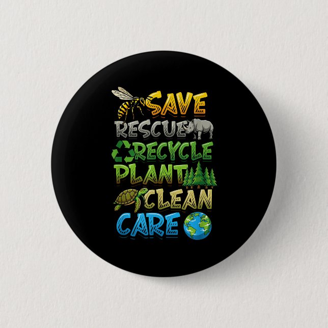 Rette rette recycle Pflanze sauber pflege Erdetag  Button (Vorderseite)