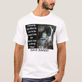Retten Sie Banditen T-Shirt