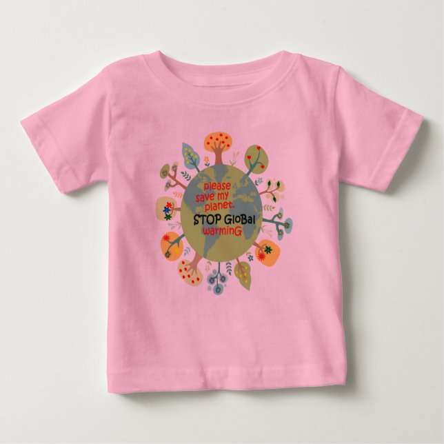 Retten Sie bitte meinen Planeten. Stoppen Sie Baby T-shirt (Vorderseite)