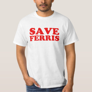 Retten Sie das lustige Shirt Ferris Männer