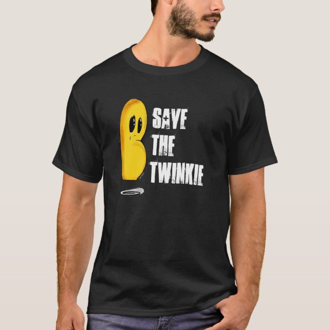 "Retten Sie das Twinkie" T - Shirt durch (Vorderseite)