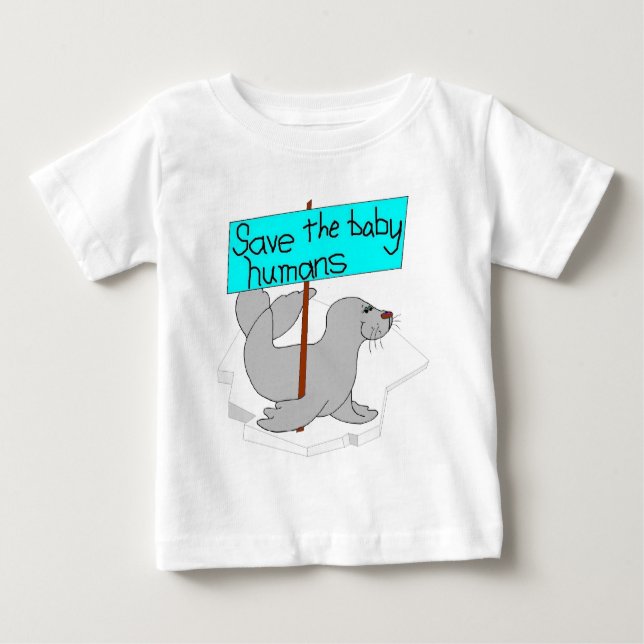 Retten Sie den Baby-Menschen Baby-Shirt Baby T-shirt (Vorderseite)
