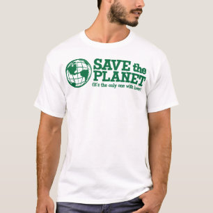 retten Sie den Planeten - er ist das einzige mit T-Shirt