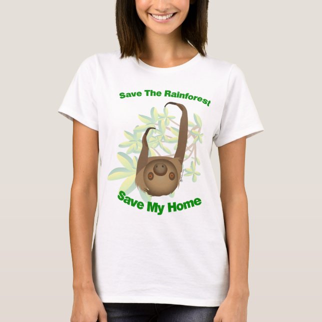 Retten Sie den RegenwaldSloth T-Shirt (Vorderseite)