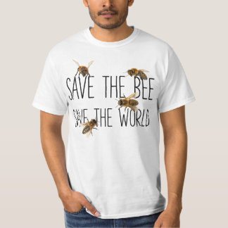 Retten Sie die Biene! Retten Sie die Welt! Leben T-Shirt
