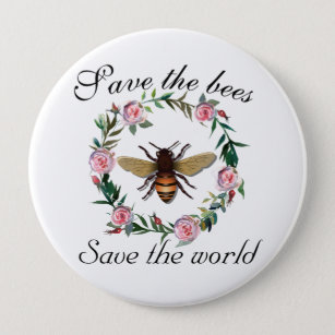 Retten Sie die Bienen retten den Weltknopf Button