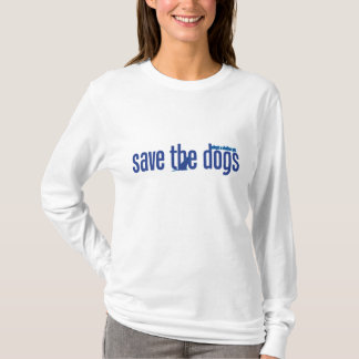 Retten Sie die Hunde T-Shirt