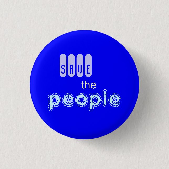 retten Sie die Leute Button (Vorderseite)