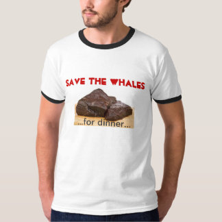 Retten Sie die Wale - für Abendessen T-Shirt