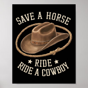 Retten Sie eine Pferdereifahrt Ein Cowboy Der Sonn Poster