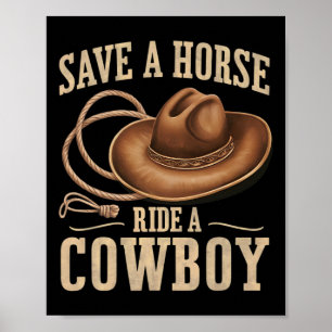 Retten Sie eine Pferdereifahrt Ein Cowboy Der Sonn Poster