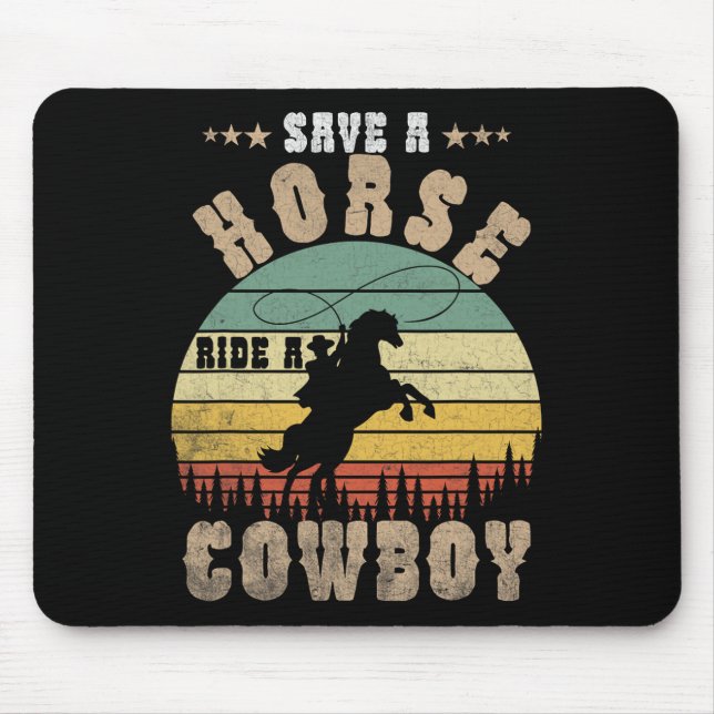 Retten Sie eine Pferdereifahrt Ein Cowboy Funny Re Mousepad (Vorne)
