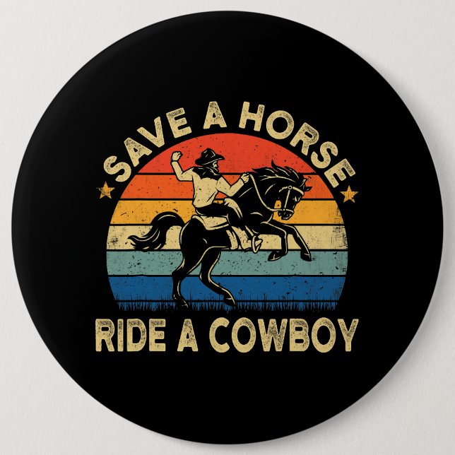 Retten Sie eine Pferdeschlittenfahrt Eine Cowboy-K Button (Vorderseite)