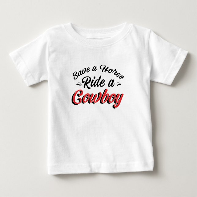 Retten Sie einen Pferdereiten einen Cowboy Baby T-shirt (Vorderseite)