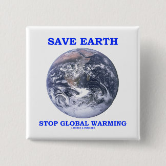 Retten Sie Erdhalt globale Erwärmung (blaue Button