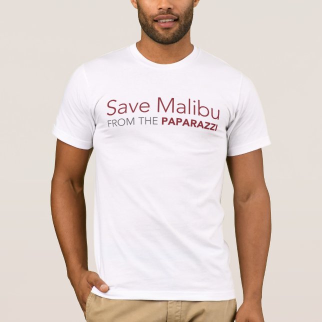 Retten Sie Malibu von den Paparazzi T-Shirt (Vorderseite)