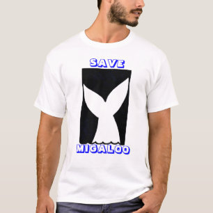 RETTEN SIE MIGALOO T-Shirt