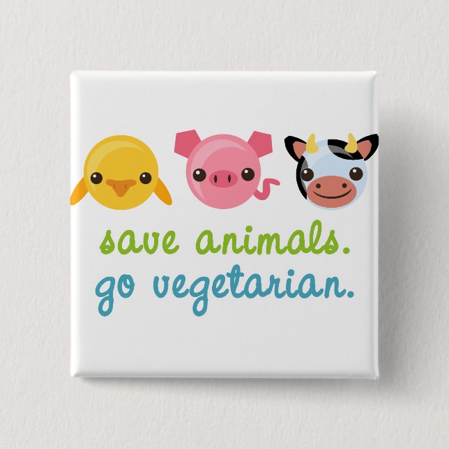 Retten Sie Tiere gehen Vegetarier Button (Vorderseite)