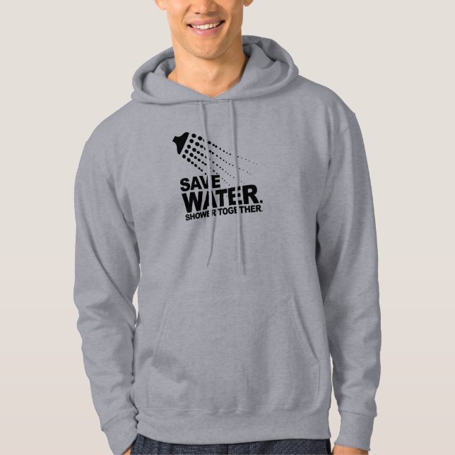 RETTEN SIE WASSER. DUSCHE ZUSAMMEN HOODIE (Vorderseite)